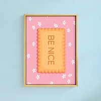 BE NICE BISCUIT PRINT