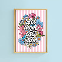 LET THEM EAT CAKE PRINT