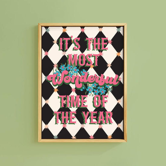 THE MOST WONDERFUL TIME PRINT