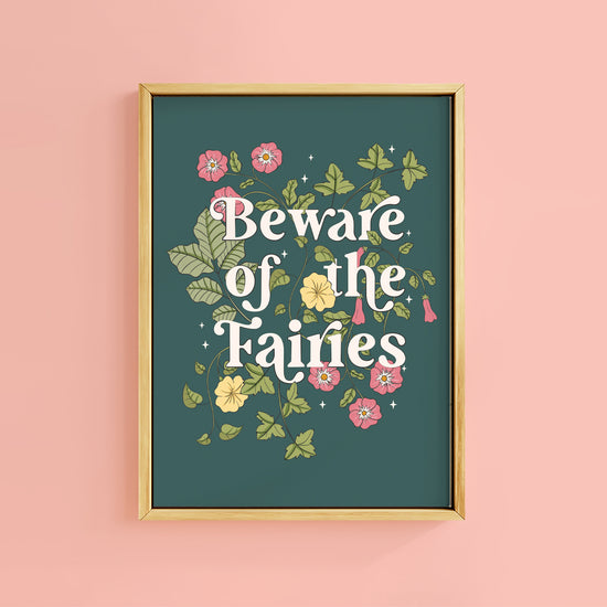 BEWARE OF THE FAIRIES GREEN PRINT