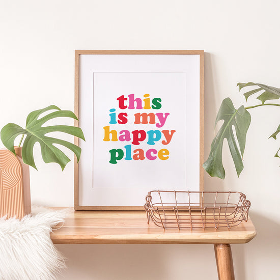 THIS IS MY HAPPY PLACE PRINT