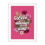 LOVE ALWAYS WINS