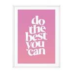 DO THE BEST YOU CAN - SUNSET