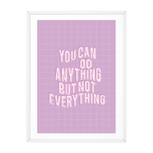YOU CAN DO ANYTHING